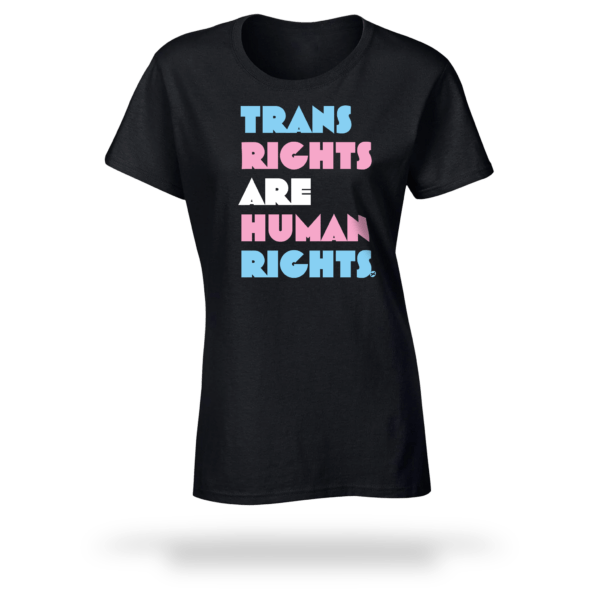 Trans rights are human rights Fitted Black tshirt